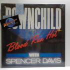 DOWNCHILD WITH SPENCER DAVIS - BLOOD RUN HOT M-/EX+ LP - pikkukuva 1