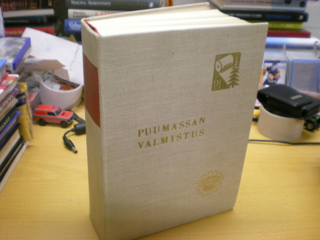 Erkki Aaltio (toim.): Puumassan valmistus ­     - Suomen Pap