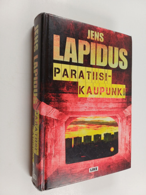 Jens Lapidus : Paratiisikaupunki