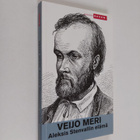 Veijo Meri : Aleksis Stenvallin elämä - pikkukuva 1
