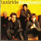 cd, Taxiride - Imaginate [rock] - pikkukuva 1