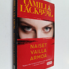 Camilla Läckberg : Naiset vailla armoa - pikkukuva 1