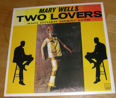 Mary Wells - Two lovers and other great hits - LP