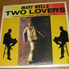Mary Wells - Two lovers and other great hits - LP - pikkukuva 1
