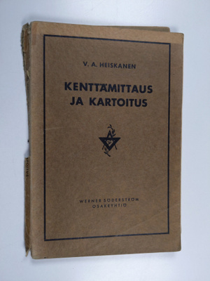 W. A. Heiskanen : Kenttämittaus ja kartoitus