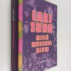 Lars Sund : Missä musiikki alkoi - pikkukuva 1