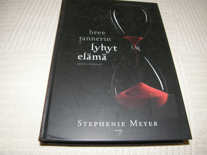 Stephenie Meyer Bree Tannerin lyhyt elämä  -sid