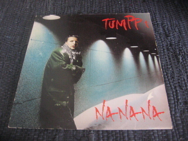 12" - Tumppi Varonen - Na Na Na / Ovi kii