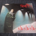 12" - Tumppi Varonen - Na Na Na / Ovi kii - pikkukuva 1