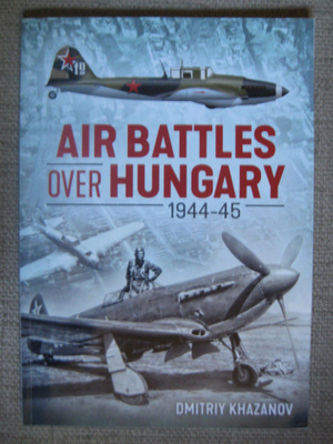 Air Battles over Hungary 1944-45