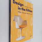 George H. Marcus : Design in the fifties : when everyone ... - pikkukuva 1