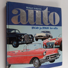 Michael Sedgwick : Auto 1950- ja 1960-luvulla - pikkukuva 1