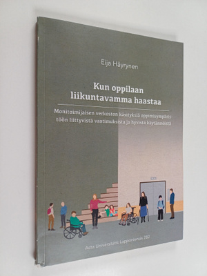 Eija Häyrynen : Kun oppilaan liikuntavamma haastaa