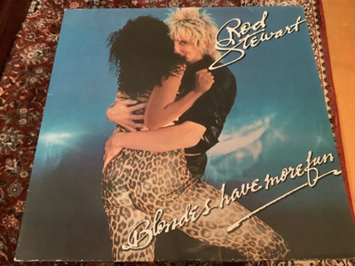 ROD STEWART / Blondes Have More Fun