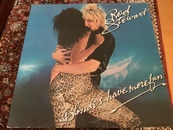 ROD STEWART / Blondes Have More Fun