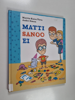 Andre Simon : Matti sanoo ei