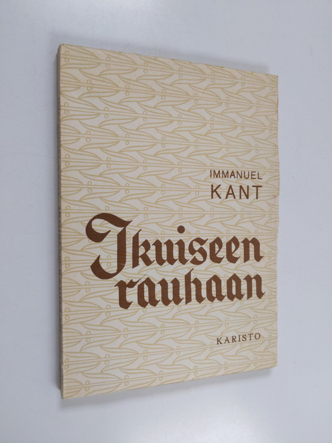 Immanuel Kant : Ikuiseen rauhaan