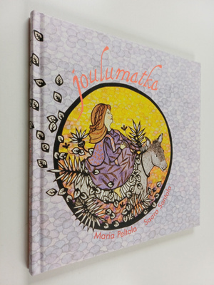 Maria Peltola : Joulumatka