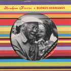 IBRAHIM FERRER . CD-LEVY . BUENOS HERMANOS - pikkukuva 2