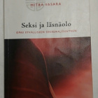 Mitra Vasara - Seksi ja Läsnäolo - pikkukuva 1