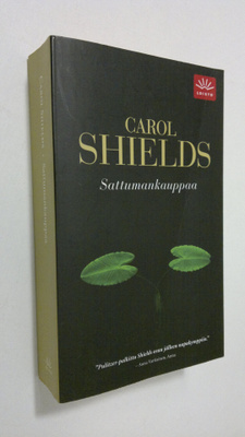 Carol Shields : Sattumankauppaa