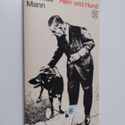 Thomas Mann : Herr und Hund : ein Idyll - pikkukuva 1