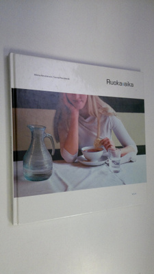 Minna Nevalainen : Ruoka-aika