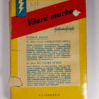 Craig Rice : Väärä murha : salapoliisiromaani - pikkukuva 2