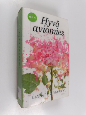 Liane Moriarty : Hyvä aviomies
