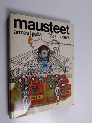 Armas J. Pulla : Mausteet
