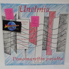 VARIOUS - UNELMIA PONOMAREFFIN PAJALTA M-/M- SUOMI 1992 LP - pikkukuva 1