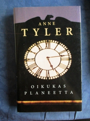 Anne Tyler: Oikukas planeetta