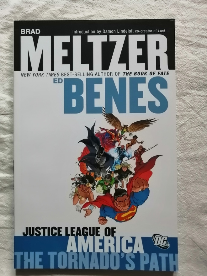 Meltzer, Brad; Benes, Ed & co: JLA: Tornado's Path