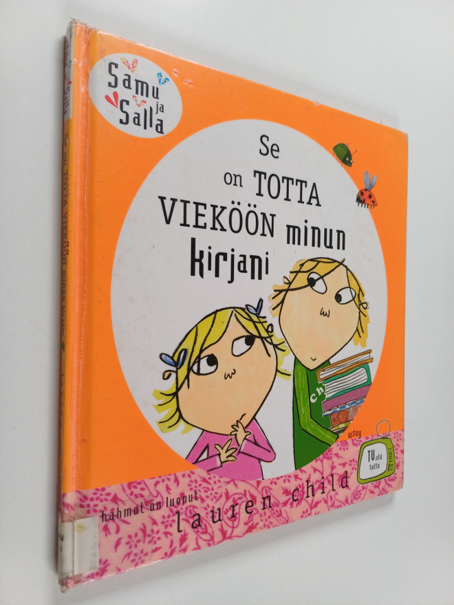 Se on totta vieköön minun kirjani