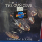 THE GUN CLUB - BREAKING HANDS UK -88 M-/VG LP - pikkukuva 1