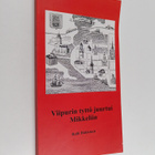 Raili Häkkinen : Viipurin tyttö juurtui Mikkeliin - pikkukuva 1