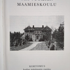 Toivo Ikonen : Ylä-Vuoksen maamieskoulu : kertomus koulun... - pikkukuva 3