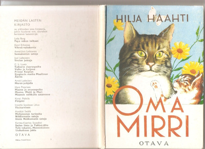 Haahti, Hilja: Oma Mirri, Otava 1963. 2. p., sid., K3 +