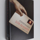 Joseph Kanon : Los Alamos : pommin varjossa - pikkukuva 1