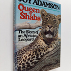 Joy Adamson : Queen of Shaba - The Story of an African Le... - pikkukuva 1