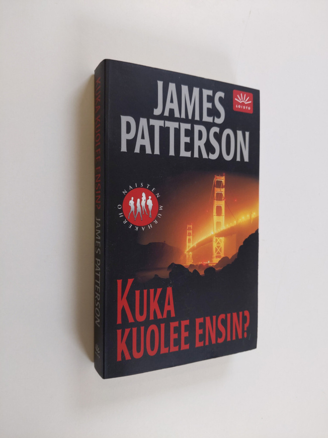 James Patterson : Kuka kuolee ensin