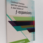 Fritz Schweiger : Continued Fractions and Their Generaliz... - pikkukuva 1