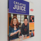 Cathie Filian ym. : Creative Juice : 45 Re-Crafting Proje... - pikkukuva 1