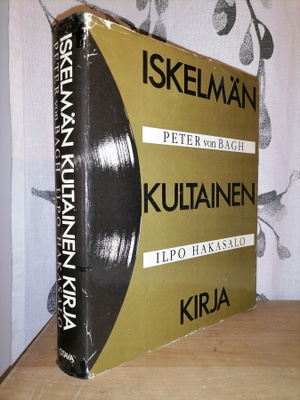 Iskelmän kultainen kirja - Ilpo Hakasalo & Peter von Bagh