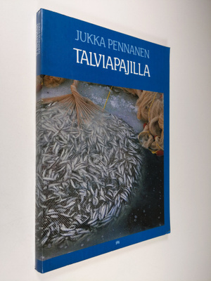 Jukka Pennanen : Talviapajilla : ammattimaisen talvinuott...