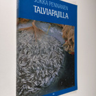 Jukka Pennanen : Talviapajilla : ammattimaisen talvinuott... - pikkukuva 1