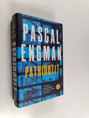 Pascal Engman : Patriootit