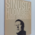 Lassi Sinkkonen : Sinusta huomiseen : Runoja - pikkukuva 1