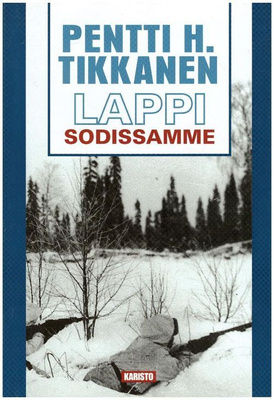 Lappi sodissamme - Pentti H. Tikkanen