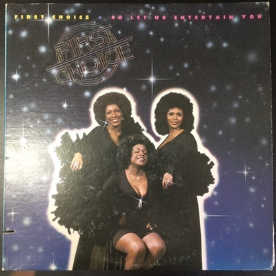 First Choice - So Let Us Entertain You LP